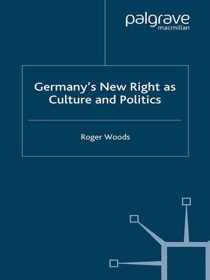 cover image of Germany's New Right as Culture and Politics